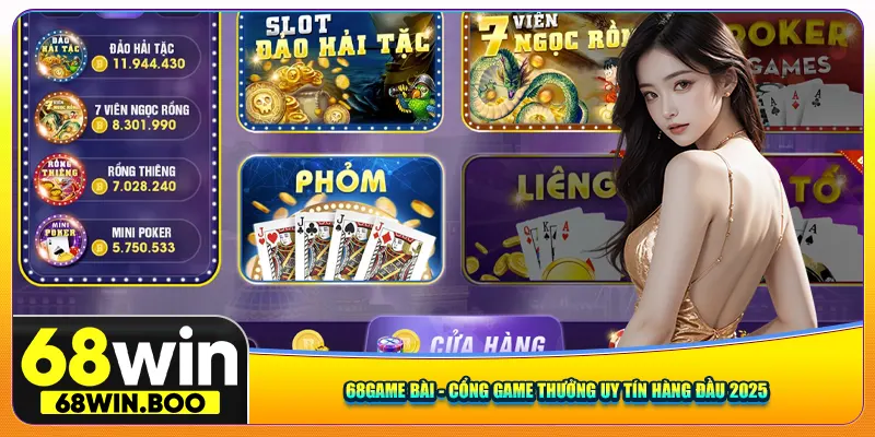 68Game Bài - Cổng Game Thưởng Uy Tín Hàng Đầu 2025