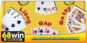 Cách Đánh Bài Liêng - Bí Quyết Giúp 8/10 Tay Chơi Giàu Nhanh