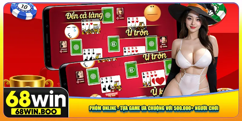 Phỏm Online - Tựa Game Kinh Điển Với 500.000+ Người Chơi